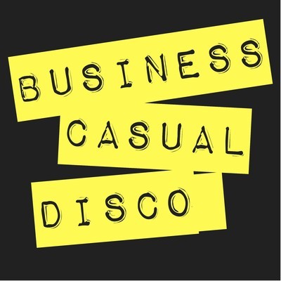 Business Casual DIsco